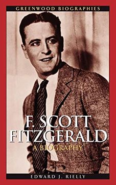 portada F. Scott Fitzgerald: A Biography (Greenwood Biographies) (en Inglés)