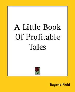 portada a little book of profitable tales (en Inglés)