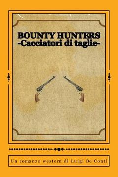 portada Bounty Hunters: -Cacciatori di taglie- (in Italian)