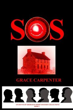 portada S.O.S. (Students of Sherlock Short Mystery Collections) (Volume 1)