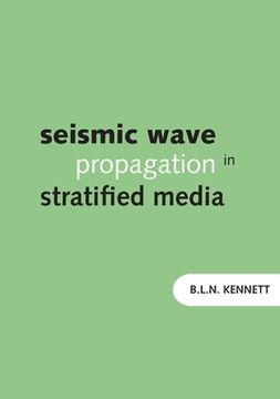 portada Seismic Wave Propagation in Stratified Media (en Inglés)