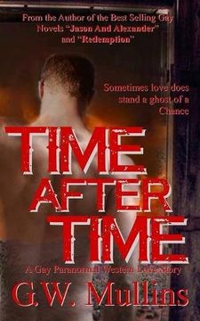 portada Time After Time A Gay Paranormal Western Love Story