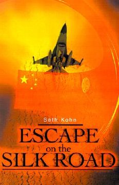 portada escape on the silk road (in English)