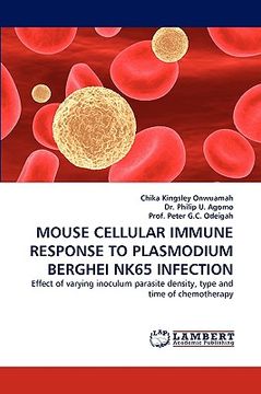 portada mouse cellular immune response to plasmodium berghei nk65 infection (en Inglés)