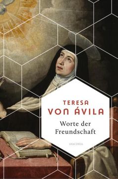 portada Worte der Freundschaft. Die Weisheit der Großen Spanischen Heiligen (in German)