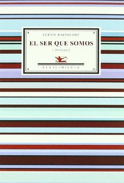 portada El ser que Somos (Antología Poética). Prólogo de Juan Domingo Argüelles (in Spanish)