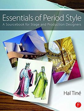 portada Essentials of Period Style: A Sourc for Stage and Production Designers
