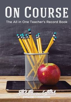 portada On Course: The All in One Teacher's Record Book (en Inglés)