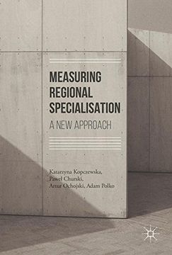 portada Measuring Regional Specialisation: A new Approach (en Inglés)
