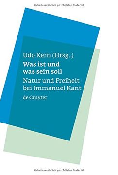 portada Was ist und was sein soll: Natur und Freiheit bei Immanuel Kant (German Edition)
