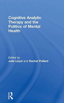 portada Cognitive Analytic Therapy and the Politics of Mental Health (en Inglés)