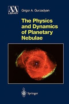 portada the physics and dynamics of planetary nebulae (in English)