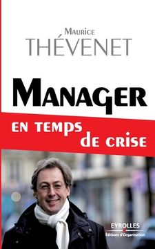 portada Manager en temps de crise (en Francés)