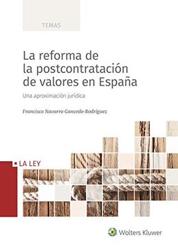 portada La Reforma de la Postcontratación de Valores en España (in Spanish)