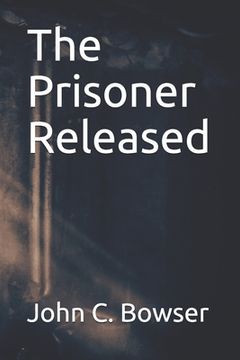 portada The Prisoner Released (en Inglés)