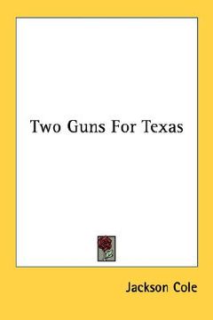 portada two guns for texas (in English)