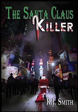 portada The Santa Claus Killer: The fbi Serial Killer Task Force (1) (en Inglés)
