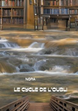 portada Le Cycle de l'Oubli TOME I (en Francés)
