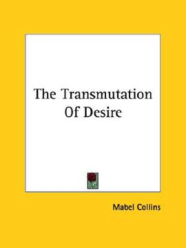 portada the transmutation of desire (en Inglés)