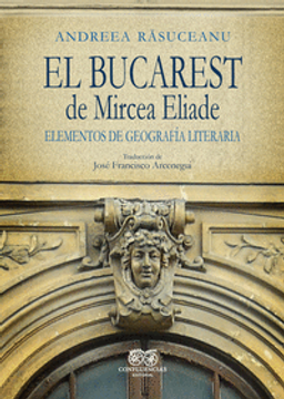 portada BUCAREST DE MIRCEA ELIADE, EL (in Spanish)