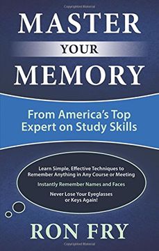portada Master Your Memory: From America s Top Expert On Study Skills (en Inglés)