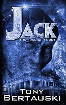 portada Jack: The Tale of Frost (Claus) (en Inglés)