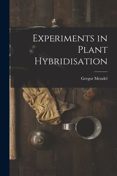 portada Experiments in Plant Hybridisation (en Inglés)