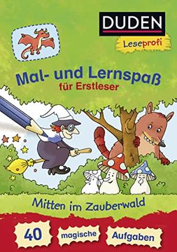 portada Leseprofi - Mal- und Lernspaß für Erstleser. Mitten im Zauberwald. 40 Magische Aufgaben (in German)