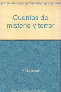 Libro cuentos de misterio y terror, sin autor, ISBN 9789706666987. Comprar  en Buscalibre