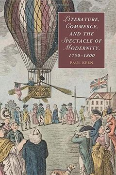 portada Literature, Commerce, and the Spectacle of Modernity, 1750-1800 (Cambridge Studies in Romanticism) (en Inglés)