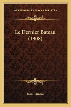portada Le Dernier Bateau (1908) (in French)
