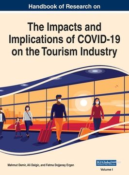 portada Handbook of Research on the Impacts and Implications of COVID-19 on the Tourism Industry, VOL 1 (en Inglés)