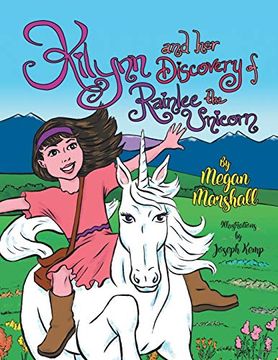 portada Kilynn and her Discovery of Rainlee the Unicorn (en Inglés)