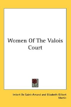 portada women of the valois court (in English)