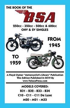 portada Book of the bsa (Groups b, c & m) 250Cc - 350Cc - 500Cc & 600Cc ohv & sv Singles From 1945 to 1959 