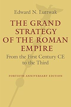 portada The Grand Strategy of the Roman Empire: From the First Century Ce to the Third (en Inglés)