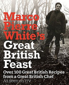 portada Marco Pierre White's Great British Feast