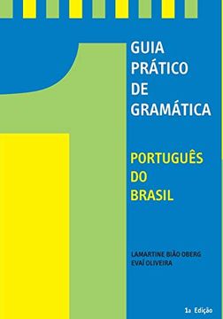portada Guia Pratico de Gramatica: Portugues de Brasil 