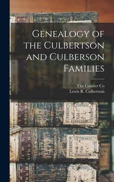 portada Genealogy of the Culbertson and Culberson Families (en Inglés)