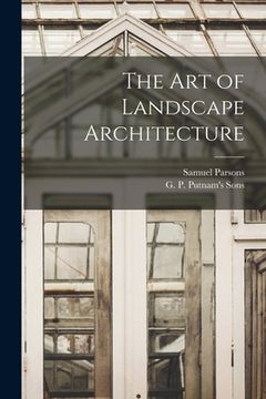 portada The Art of Landscape Architecture