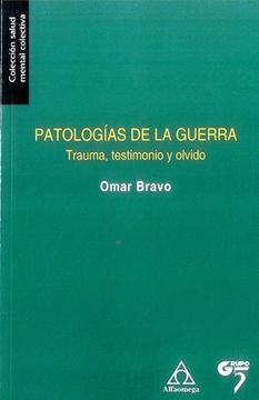 portada Patologias de la Guerra. Trauma Testimon (in Spanish)
