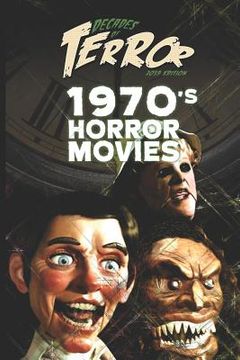 portada Decades of Terror 2019: 1970's Horror Movies (en Inglés)