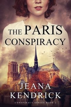 portada The Paris Conspiracy (en Inglés)