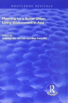 portada Planning for a Better Urban Living Environment in Asia (en Inglés)