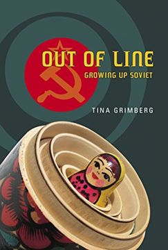 portada Out of Line: Growing up Soviet (en Inglés)