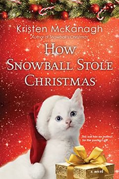 portada How Snowball Stole Christmas: 3 (en Inglés)