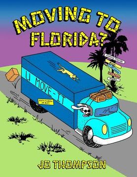 portada Moving To Florida (in English)
