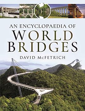 portada An Encyclopaedia of World Bridges (en Inglés)