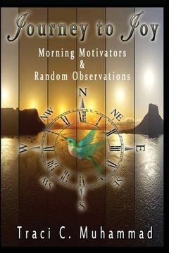 portada Journey To Joy: Morning Motivators & Random Observations (en Inglés)