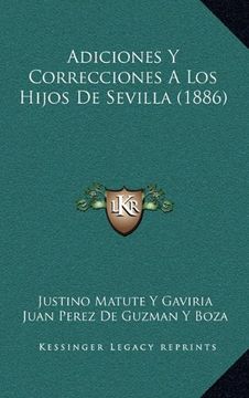 portada Adiciones y Correcciones a los Hijos de Sevilla (1886)